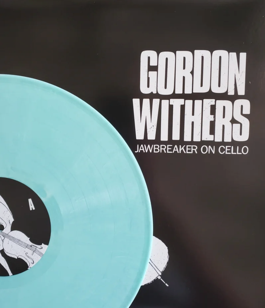 Gordon Withers' Jawbreaker on Cello